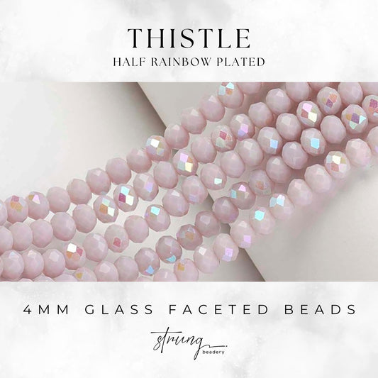 4mm Glass Faceted Beads | Thistle | Half Rainbow Plated | Rondelle Beads