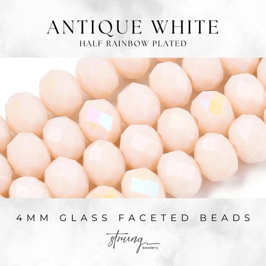 4mm Glass Faceted Beads | Antique White | Half Rainbow Plated | Rondelle Beads