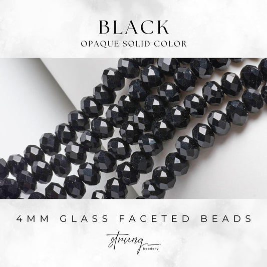 4mm Glass Faceted Beads | Black | Opaque Solid Color | Rondelle Beads