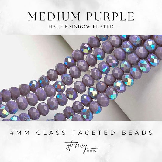 4mm Glass Faceted Beads | Medium Purple | Half Rainbow Plated | Rondelle Beads