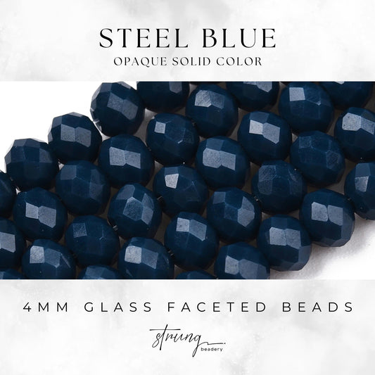 4mm Glass Faceted Beads | Steel Blue | Opaque Solid Color | Rondelle Beads